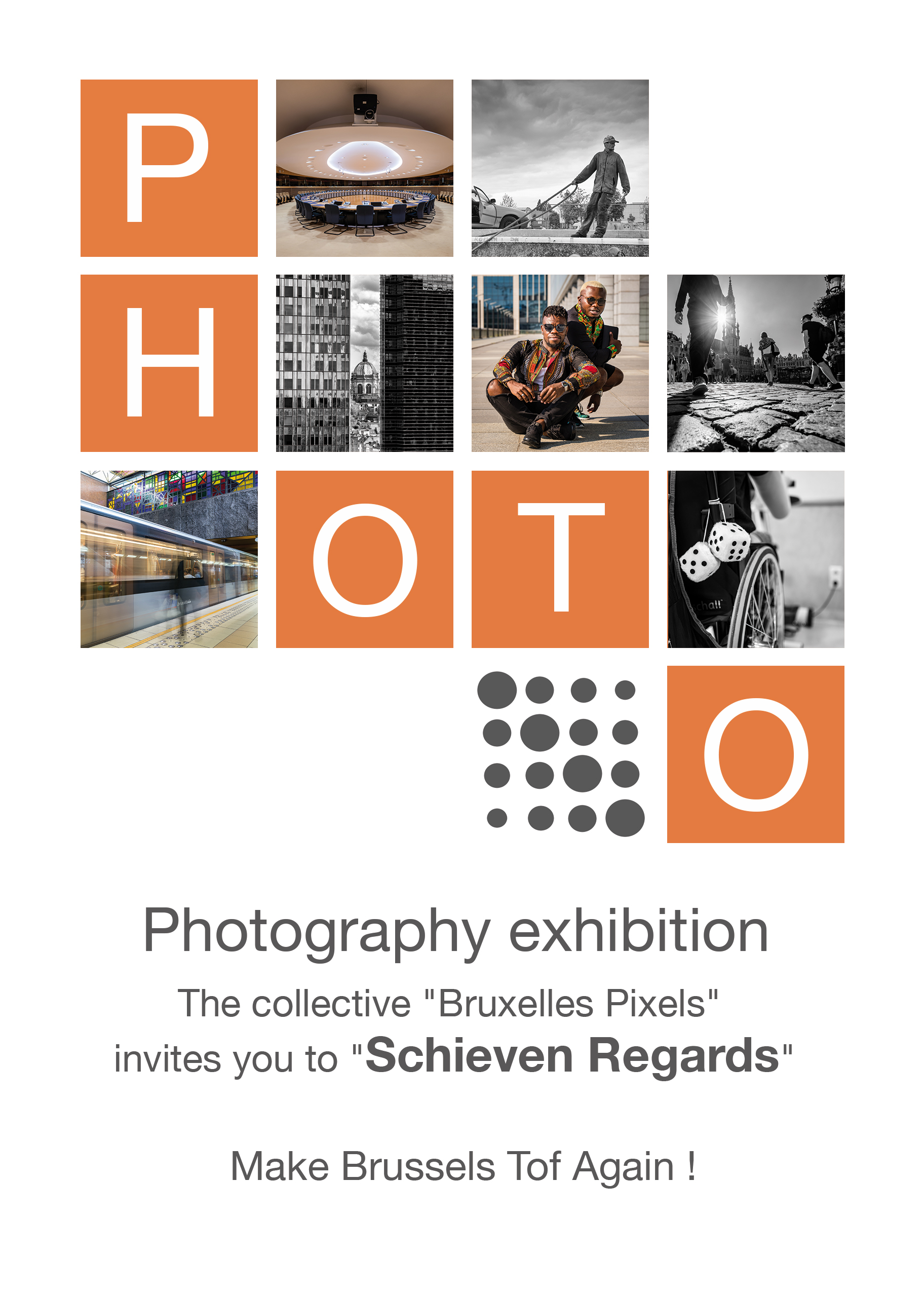« Schieven Regards » a photography exhibition by Brussels Pixels, Oct 2018